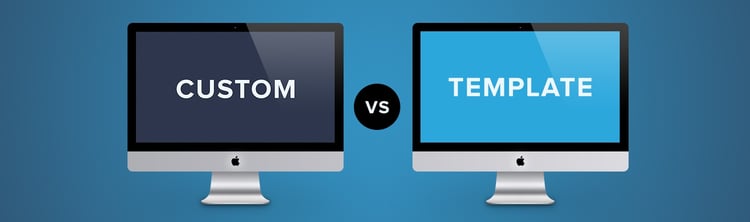 Should I use a Custom Website or Use a Template? 
